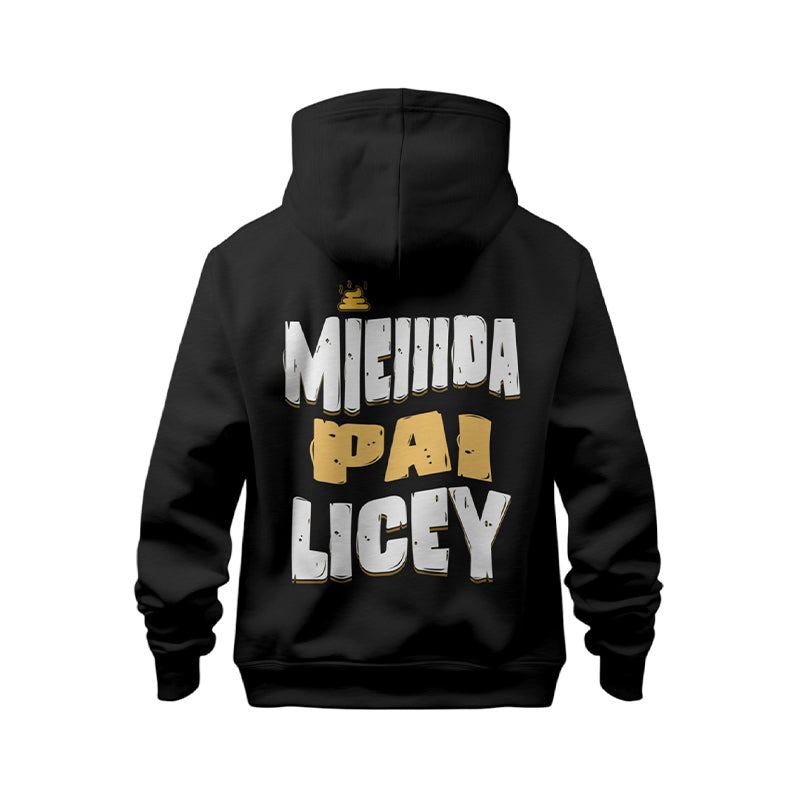 "Mieiiida Pai Licey"- Hoodie - Prolific Press